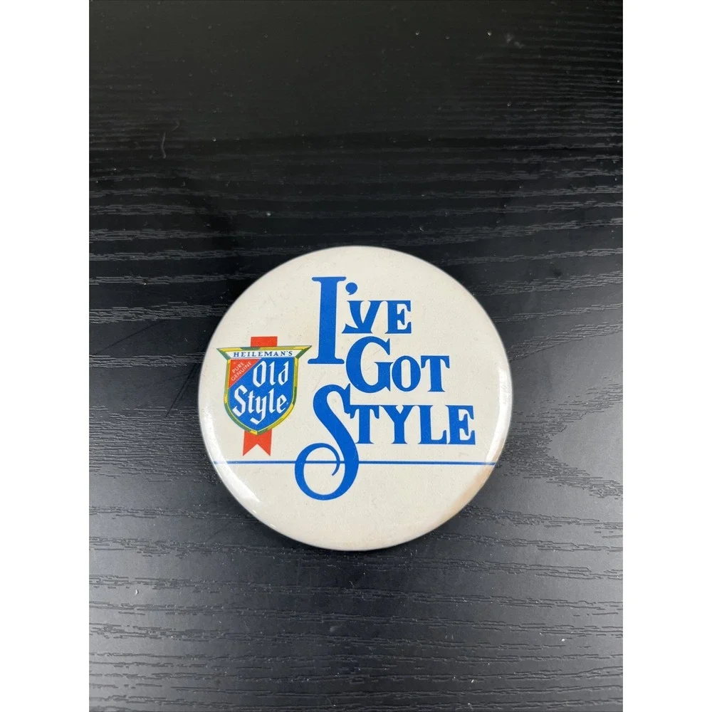 Vintage Heileman's Old Style Beer I've Got Style Advertising Pinback Button Pin‎